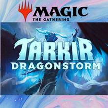 Tarkir: Dragonstorm Pre-release Ticket